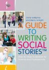 A Guide to Writing Social Stories