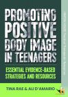 Promoting Positive Body Image in Teenagers