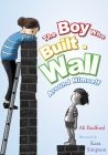 The Boy who Built a Wall Around Himself