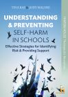 Understanding & Preventing Self-Harm in Schools