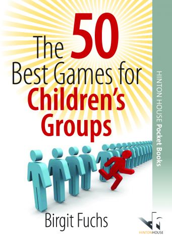 The 50 Best Games for Children's Groups