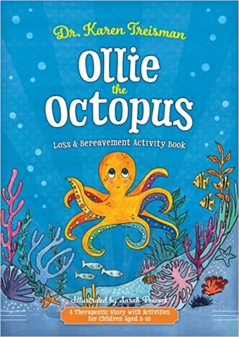 Ollie the Octopus Loss & Bereavement Activity Book