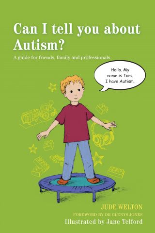 Can I Tell You About Autism? A guide for friends, family & professionals