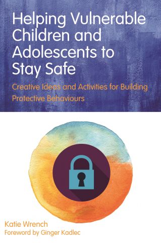 Helping Vulnerable Children and Adolescents to Stay Safe