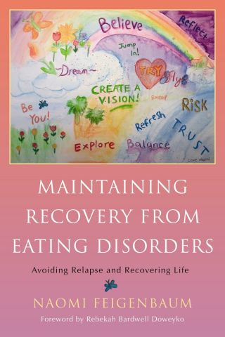 Maintaining Recovery from Eating Disorders